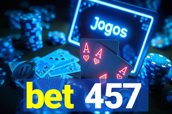 bet 457